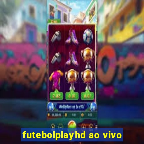 futebolplayhd ao vivo